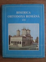 Antonie Plamadeala - Biserica Ortodoxa Romana. Monografie-album