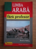 Anticariat: Boutros Hallaq - Limba araba fara profesor