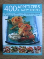 Anticariat: Bridget Jones - 400 appetizers and party recipes