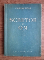 Camil Baltazar - Scriitor si om (1946)