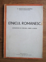 Anticariat: Constantin Radulescu Motru - Etnicul romanesc. Comunitate de origine, limba si destin (1942)