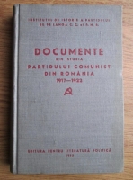 Documente din istoria Partidului Comunist din Romania 1917-1922
