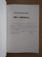 Dumitru Serban Dragoi - Gib I. Mihaescu (cu autograful autorului)