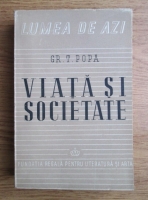 Anticariat: Gr. T. Popa - Viata si societate (1946)