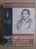 Ioan Eliade Radulescu - Scrieri literare