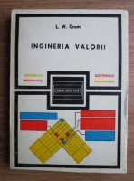 L. W. Crum - Ingineria valorii 