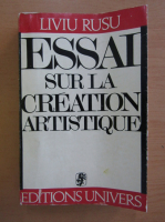 Liviu Rusu - Essai sur la creation