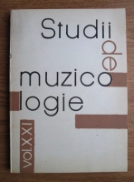 Michaela Rosu - Studii de muzicologie (volumul 21)