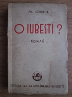 Mihail Sorbul - O iubesti? (1933)