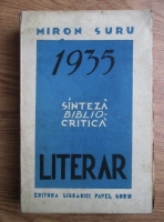 Miron Suru - 1935 literar. Sinteza biblio-critica (1937)