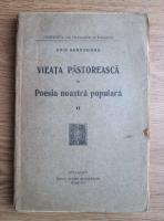 Anticariat: Ovid Densusianu - Vieata pastoreasca in poesia noastra populara (volumul 2, 1923)