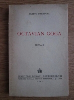 Ovidiu Papadima - Octavian Goga. Neamul, satul, orasul in poezia lui (1944)