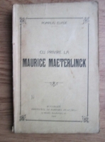 Pompiliu Eliade - Cu privire la Maurice Maeterlick (1912)