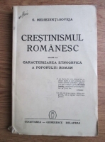 Anticariat: Simion Mehedinti-Soveja - Crestinismul romanesc. Adaos la caracterizarea etnografica a poporului roman (1941)
