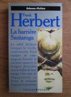 Frank Herbert - La barriere Santaroga