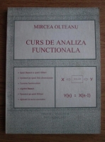 Mircea Olteanu - Curs de analiza functionala