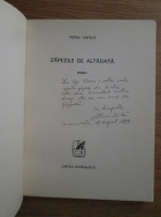 Petru Vintila - Zapezile de altadata (cu autograful si dedicatia autorului)