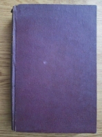 Ion Simionescu - Oameni alesi: Strainii, Romanii (2 volume coligate)