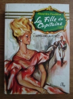 Alexandre Pouchkine - La Fille du Capitaine et L Appel de la Foret