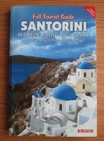 Full Tourist Guide. Santorini between legent and history