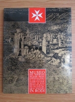 Museo del sovrano militare ordine ospedaliero di San Giovanni di Gerusalemme detto di Rodi detto di Malta nel palazzo del gran maestro in Rodi