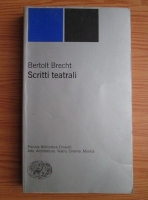 Bertolt Brecht - Scritti teatrali