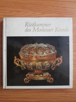 Ludmila Charlamowa - Rustkammer des moskauer kremls