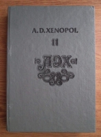 Anticariat: A. D. Xenopol - Istoria romanilor din Dacia Traiana (volumul 2)
