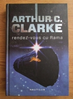 Arthur C. Clarke - Rendez-vous cu Rama