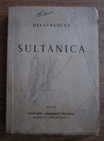 Barbu Ştefănescu-Delavrancea - Sultanica (1941)