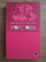 Anticariat: Ben Elton - Popcorn