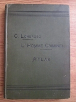 C. Lombroso - L'homme criminel. Atlas (1895)
