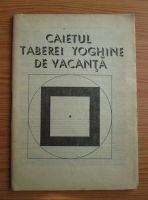 Caietul taberei yoghine de vacanta