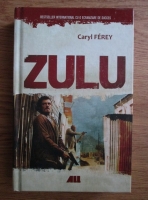 Caryl Ferey - Zulu