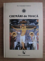 Constanta Cristescu - Chemari de Toaca. Repertoriul romanesc. Monografie, Tipologie si Antologie muzicala
