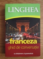 Anticariat: Franceza: ghid de conversatie