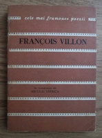 Francois Villon - Balade (Colectia Cele mai frumoase poezii)