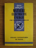 Genevieve Morand - Matiere, electricite, energie