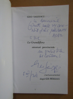 Geo Saizescu - La Grandiflora, amoruri provinciale (cu autograful si dedicatia autorului)