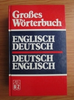 Grobes Worterbuch English-Deutsch, Deutsch-English (dictionar englez-german, german-englez)