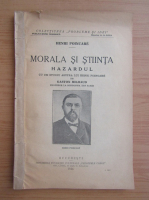 Henri Poincare - Morala si stiinta. Hazardul (1924)