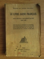 Le livre jaune francais, documents diplomatiques 1938-1939 