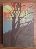 Merrill C. Tenney - Studiu al Noului Testament