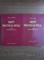 Mihai Apetrei - Drept procesual penal (2 volume)