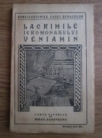 Mihail Sadoveanu - Lacrimile Ieromonahului Veniamin (1926)