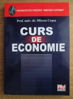 Mircea Cosea - Curs de economie