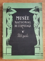 Musee National de l Ermitage. Petit guide