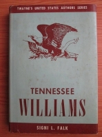 Anticariat: Signi L. Falk - Tennessee Williams 