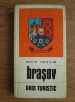 Silviu Pop - Brasov. Ghid turistic (1974)