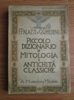 Fernando Palazzi - Piccolo dizionario di mitologia e antichita classiche (1941)